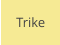 Trike